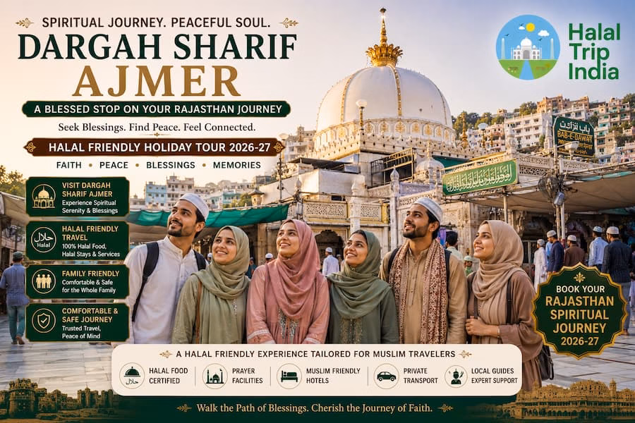 Muslim Travelers Pilgrims visiting Dargah Sharif Ajmer on a halal-friendly Rajasthan holiday tour